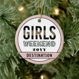 Ornamento De Cerâmica Férias de Viagem de Meninas de Fim de Semana Perso