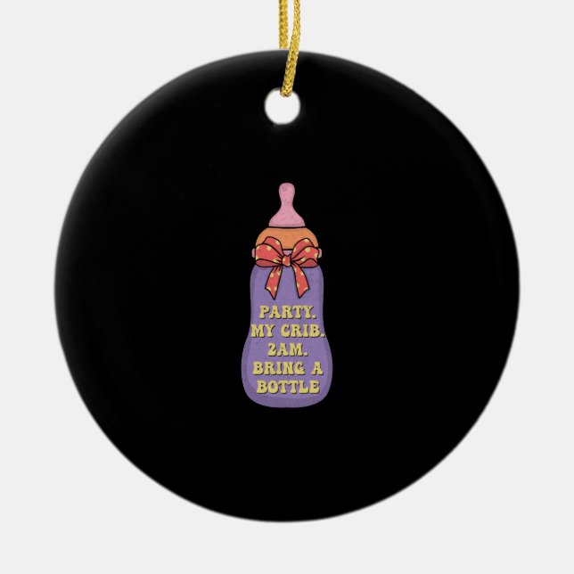 Ornamento De Cerâmica Festa meu berço 2am trazer uma garrafa (Frente)