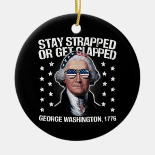 Ornamento De Cerâmica Fique Armado ou Leve um Tiro George Washington