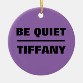 Ornamento De Cerâmica Fique quieto Tiffany