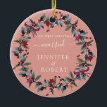 Ornamento De Cerâmica First Christmas Married Rose Wreath<br><div class="desc">Romantic ornament for married couple features beautiful Christmas wreath and modern calligraphic typography. Personalize it with your names. You can change the background color if you like.</div>