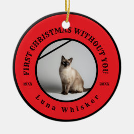 Ornamento De Cerâmica First Christmas Without You Pet Memorial