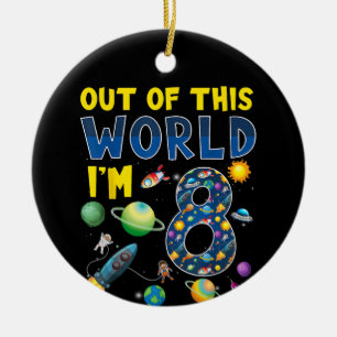 Ornamento De Cerâmica Fora deste mundo, eu sou 8 Space Rocket Birthday P