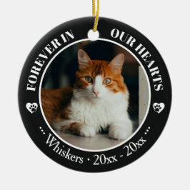 Ornamento De Cerâmica Forever in Our Hearts Cat Photo and Name Memorial