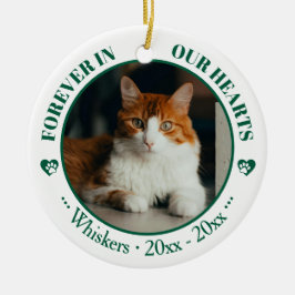 Ornamento De Cerâmica Forever in Our Hearts Cat Photo and Name Memorial