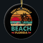 Ornamento De Cerâmica Fort Lauderdale Florida Beach FL Novelty<br><div class="desc">Fort Lauderdale Florida Beach FL Novelty TSirt</div>