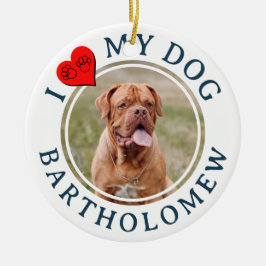 Ornamento De Cerâmica Foto personalizada EU AMO MEU CÃO