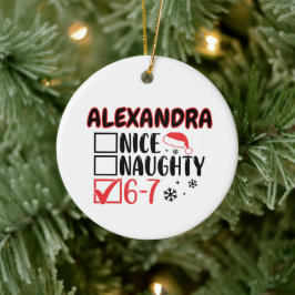 Ornamento De Cerâmica Funny 6-7 Christmas Checklist Custom Name