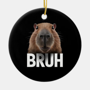 Ornamento De Cerâmica Funny Capybara Bruh