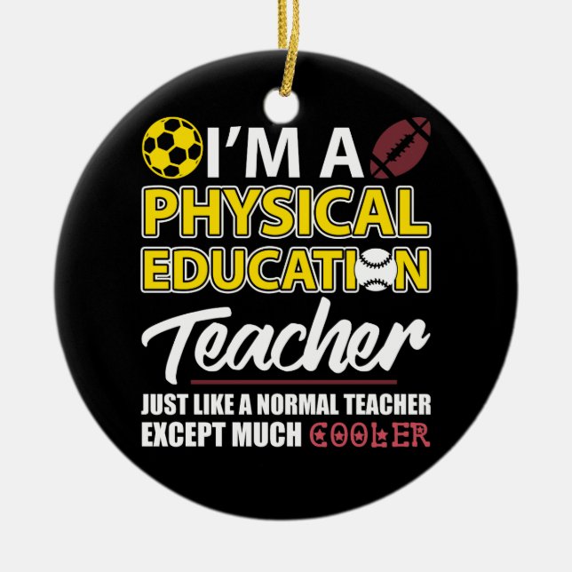 Ornamento De Cerâmica Funny Physical Education PE Teacher Appreciation D (Frente)