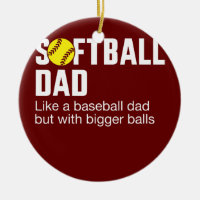 Funny softball dad for father's day from daughter