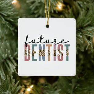 Ornamento De Cerâmica Futuro Dentista Dentista Dentista Dentista Dentist
