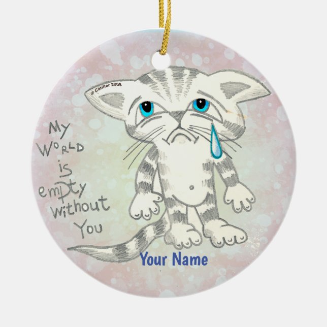 Ornamento De Cerâmica Gato Triste do Mundo Vazio (Frente)
