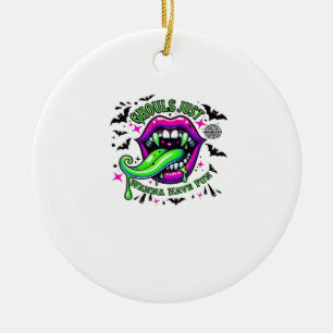 Ornamento De Cerâmica Ghouls Só Quer Divertir-Se Com A Vibe Da Lama