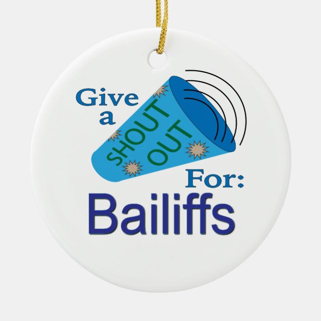 Ornamento De Cerâmica Gritar por Bailiffs (Frente)