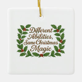 Ornamento De Cerâmica Habilidades Diferentes, Mesma Magia de Natal