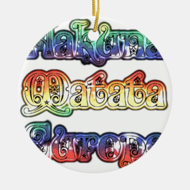 Ornamento De Cerâmica Hakuna Matata Europe Art Impressão/Graphic (Frente)