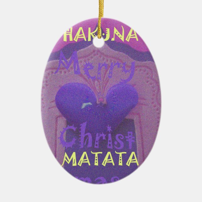 Ornamento De Cerâmica Hakuna Matata Felry Christmas Love Design.jpg (Frente)