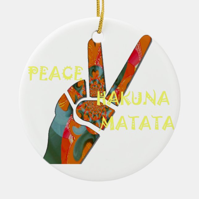 Ornamento De Cerâmica Hakuna Matata Peace (Frente)