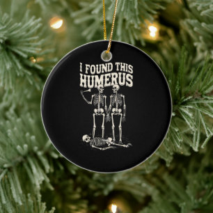 Ornamento De Cerâmica Halloween Skeleton Encontrei Humero Engraçado Engr