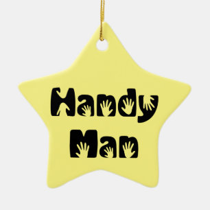 Ornamento De Cerâmica Handy Man T-Shirt