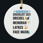 Ornamento De Cerâmica Hanukkah 2021 Checklist Dreidel Menorah Máscara<br><div class="desc">chanukah, menorah, hanukkah, dreidel, jedesejo, vacinado, feriado, lats, natal, </div>