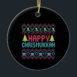 Ornamento De Cerâmica Happy Chrismukkah Engraçado Judeu Feio Presente<br><div class="desc">chanukah, menorah, hanukkah, dreidel, jedesejo, Chrismukkah, feriado, lats, natal, </div>