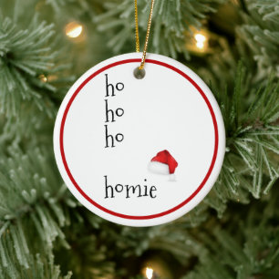Ornamento De Cerâmica Ho Ho Homie - Feliz Natal