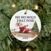 Ho Ho Segure Essa Pose Funny Santa Pilates Natal