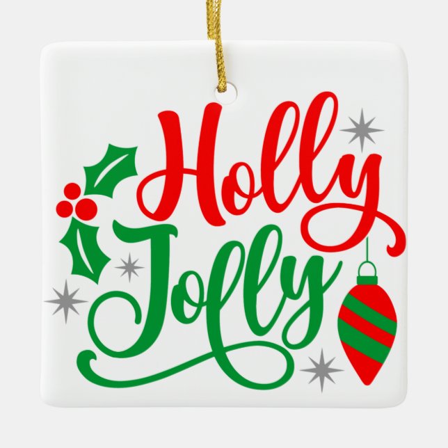 Ornamento De Cerâmica Holly Jolly Christmas Song (Frente)