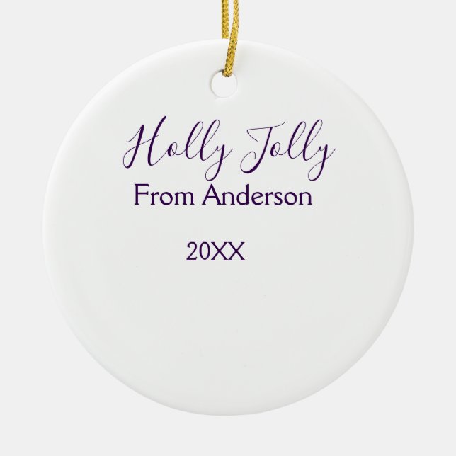 Ornamento De Cerâmica Holly Jolly holidays add name family year purple s (Frente)