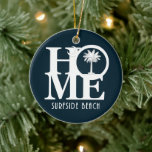Ornamento De Cerâmica Home Surfside Beach SC Cerâmica Ornament<br><div class="desc">Pelo amor de casa,  Surfside Beach,  Carolina do Sul</div>