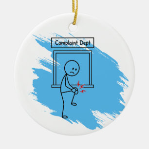 Ornamento De Cerâmica Humor sobre Dor Reclamação Personalizada Condição