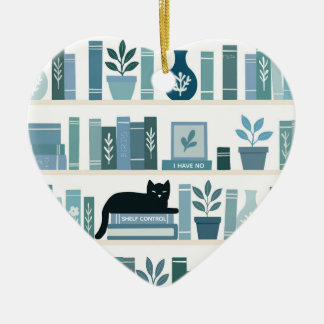 Ornamento De Cerâmica I have no shelf control Bookshelf & Cat heart