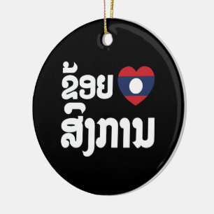 Ornamento De Cerâmica I Heart (Love) Songkan Laotian Language