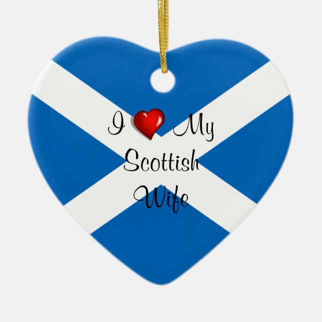 Ornamento De Cerâmica I Love My Scottish Wife (Frente)
