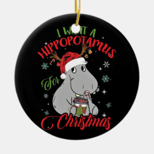 Ornamento De Cerâmica I Want A Hippopotamus For Christmas Xmas Hippo