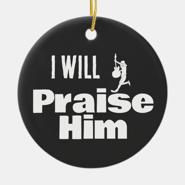 Ornamento De Cerâmica I Will Praise Him, Guitar for the King (Frente)