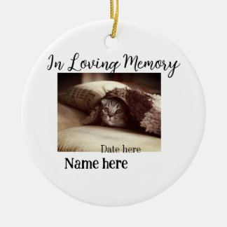 Ornamento De Cerâmica In loving memory memorial keepsake add pet name