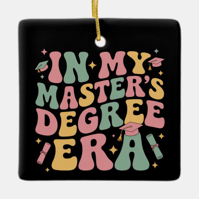 Ornamento De Cerâmica in My Master's Degree Era Graduation Master Degree (Frente)