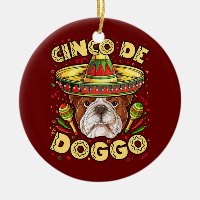 Ornamento De Cerâmica Inglês Bulldog Cinco de Doggo Mayo Mexicano (Frente)
