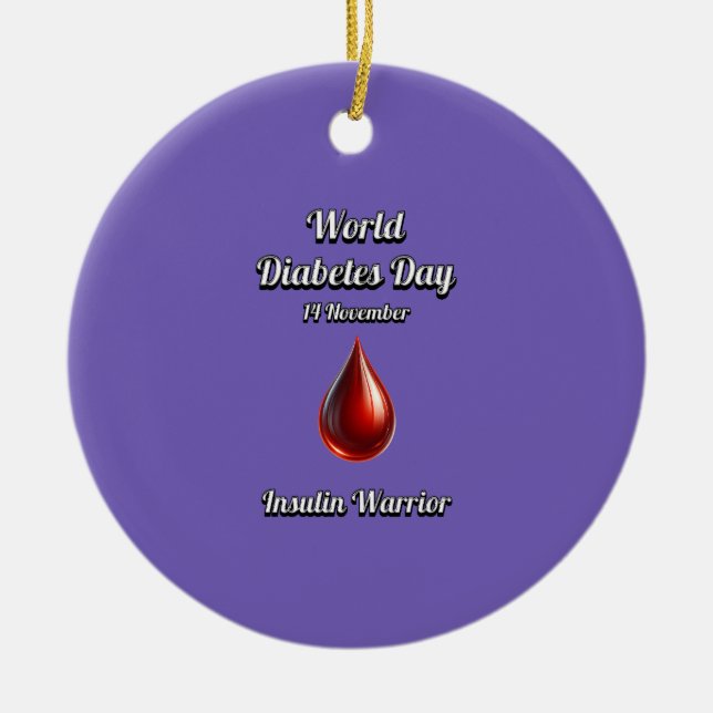 Ornamento De Cerâmica Insulin Warrior Dia Mundial da Diabetes. (Frente)