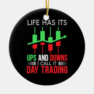 Ornamento De Cerâmica Investor I Call It Day Trading