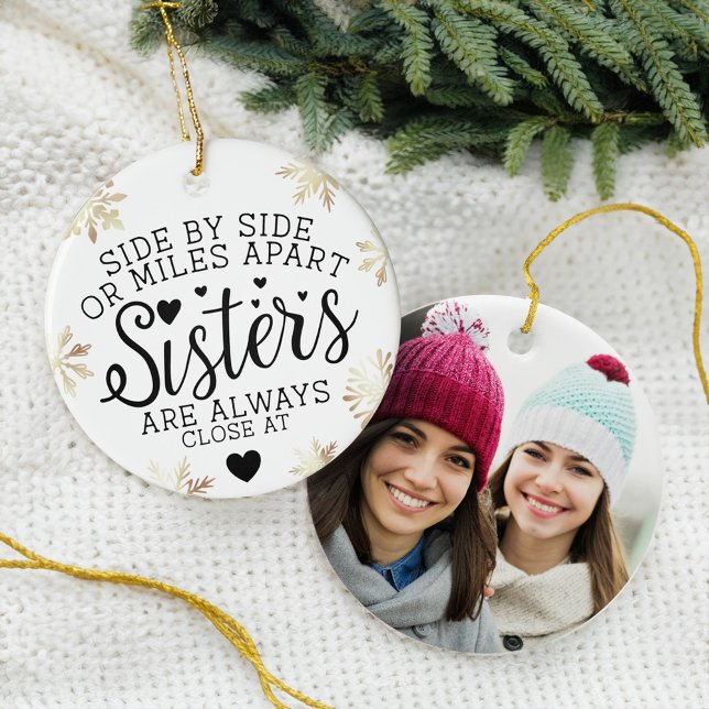 Ornamento De Cerâmica Irmãs Conectadas No Coração Foto-Keepsasasaem Bran (Sisters Connected At Heart Photo Keepsake White Ceramic Ornament)