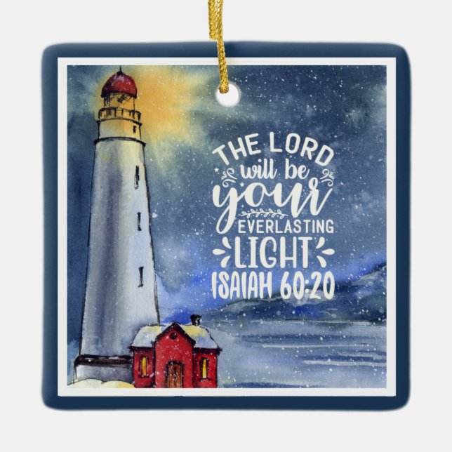 Ornamento De Cerâmica Isaiah 60:20 O Senhor Será Sua Luz (Frente)