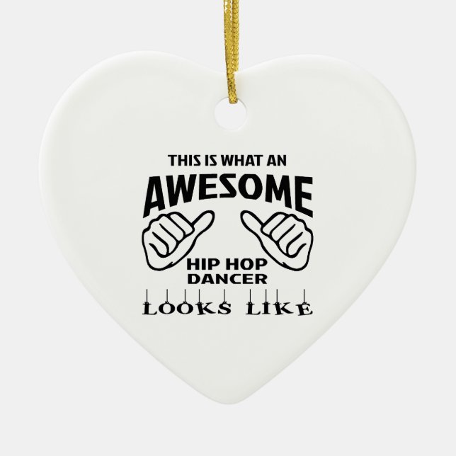 Ornamento De Cerâmica Isto é que dança impressionante de Hip Hop olha (Frente)