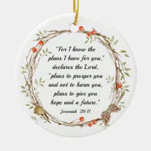 Ornamento De Cerâmica Jeremiah 29:11 Porque eu sei os planos que tenho p