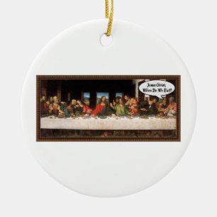 Ornamento De Cerâmica Jesus Cristo Quando Comemos? - Última Ceia Engraça