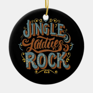 Ornamento De Cerâmica Jingle ladies rock