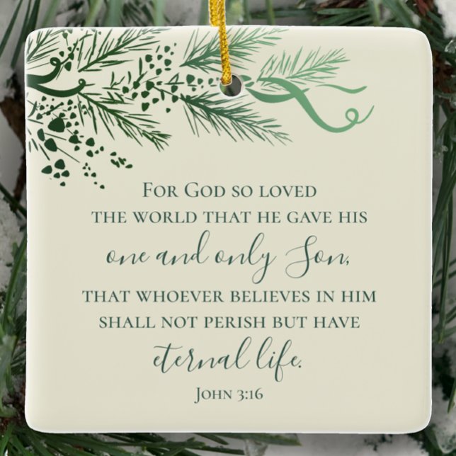 Ornamento De Cerâmica John 3:16 Presente de Natal de Pinheiro Personaliz (Elegant modern custom Sage script John 3:16 Christmas ornament gift. Personalize hand drawn pine.)